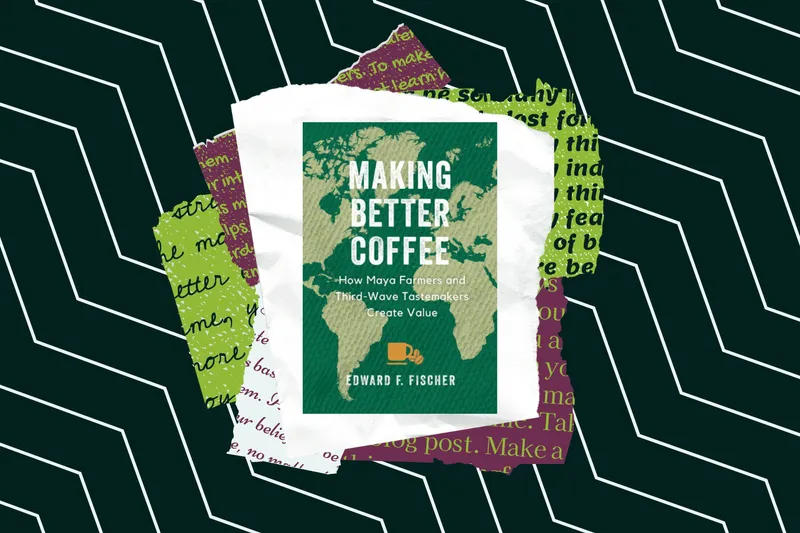 Fresh Reads: A Conversation With Edward Fischer of Making Better Coffee